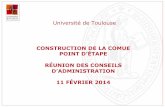 CONSTRUCTION DE LA COMUE POINT D'ÉTAPE RÉUNION DES ...