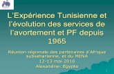 L'Expérience Tunisienne et l'évolution des services de l'avortement ...