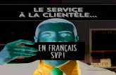Le service à la clientèle en français…