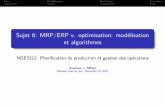 Sujet 6: MRP/ERP v. optimisation: modélisation et algorithmes