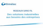 RESEAUX SANS FIL Des solutions industrielles aux besoins des ...