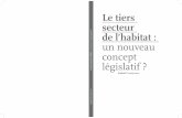 Le tiers secteur de l'habitat : un nouveau concept législatif ?