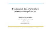 Utilisation et caractéristiques des matériaux à basses températures