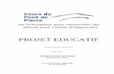 Projet Educatif du Cours du Pont de Pierre