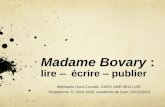 Madame Bovary : lire – écrire – publier