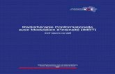Radiothérapie conformationelle avec modulation d'intensité (IMRT)