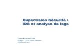 Supervision Sécurité : IDS et analyse de logs Supervision Sécurité
