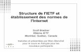 Structure de l'IETF et établissement des normes de l'Internet