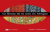 La Route de la soie en Afrique