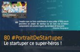 Sébastien Bourguignon - Extrait Livre Blanc 80 #PortraitDeStartuper - Le startuper ce super-héros