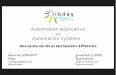 Automatisation applicative vs automatisation système - LibDay 2016