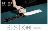 BLSTK Replay n 183 la revue luxe et digitale 23.11 au 29.11.16-1