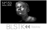 BLSTK Replay n°153 - la revue luxe et digitale 03.03 au 09.03.16