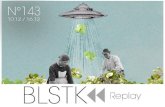 BLSTK Replay n°143 - la revue luxe et digitale 10.12 au 16.12.15