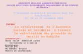 INTI2016 161124 La catalysation de l’Economie Sociale et Solidaire à travers la valorisation des produits de terroir en Kabylie, Algérie