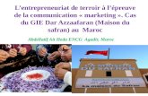 INTI2016 161124 L’entrepreneuriat de terroir à l’épreuve de la communication « marketing » - Cas du GIE Dar Azzafran (Maison du Safran) au Maroc