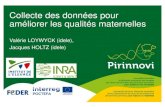 10 pirinnovi Collecte des données pour améliorer les qualités maternelles
