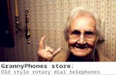 GrannyPhones store