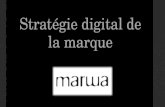 Marque marwa nouvelle stratégie digitale