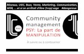Community management manipulation et psychologie 2017