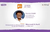 Le Boss Dit Tout #3 avec Pierrick Chabi, StartupAfricaParis et Wakatoon : "Entreprendre en Afrique quand on est de la diaspora"