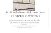 Bibliometrie en SHS : questions de logique et d'ethique