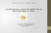 Estimation de l'ecart de production et inflation dans la CEMAC
