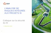 2016 12-14 - Colloque SSI - Lanalyse des risques intégrés aux projets si