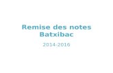 Remise des notes Batxibac