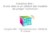 Congrès ABF 2016 - Creative Box : d'une idée à un (début de) modèle de projet "commun"