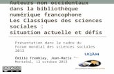 Auteurs non occidentaux dans la bibliothèque numérique francophone Les Classiques des sciences sociales : situation actuelle et défis