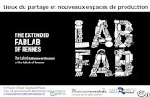 LabFab de Rennes - Un réseau étendu de fablabs