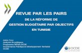 Revue par les pairs de la réforme de la gestion budgétaire par objectifs en Tunisie - Amira Tlili, OECD Secretariat