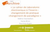 Le cahier de laboratoire électronique à l’Inserm : changement de pratiques, changement de paradigme