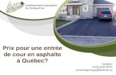 Prix pour une entrée de cour en asphalte à Québec?