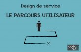 Design de service - le parcours utilisateur