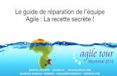 Le guide de réparation de l’équipe Agile : La recette secrète! - Martin Lapointe, Maurizio Mancini