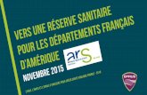 Vers une réserve sanitaire  pour les départements français d’amérique