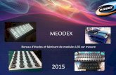 Présentation de MEODEX 2015 - Vos modules LED sur mesure