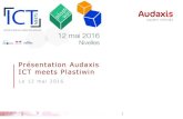 Audaxis - ict meets plastiwin - 20160512