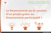 Le financement d'un projet grâce au financement participatif !