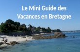 Mini Guide Des Vacances en Bretagne 2016