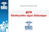 QCM - Cholécystite aigue lithiasique