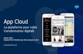 Vos applications en deux temps trois clics avec App Cloud