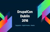 Meetup - retour sur la DrupalCon Dublin 2016