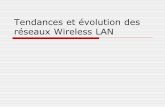 Tendances et évolution des réseaux Wireless LAN