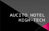 Aucito Hotel High Tech