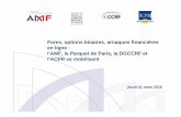 Forex, options binaires, arnaques financière en ligne : l’AMF, le Parquet de Paris, la DGCCRF et l’ACPR se mobilisent
