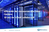 Efficacité des ressources des Data Centers : 10 ans de travail collaboratif