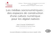Les médias socionumériques : des espaces de construction d'une culture numérique pour les digital natives